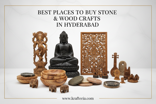 Best Places to Buy Stone & Wood Crafts in Hyderabad