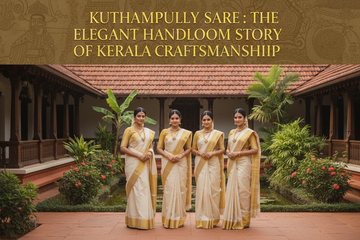  Kuthampully Saree: The Elegant Handloom Story of Kerala Craftsmanship