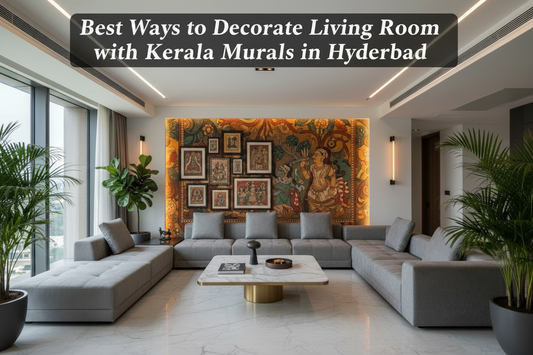 Best Ways to Decorate Living Room with Kerala Murals in Hyderabad