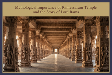 Mythological Importance of Rameswaram Temple and the Story of Lord Rama